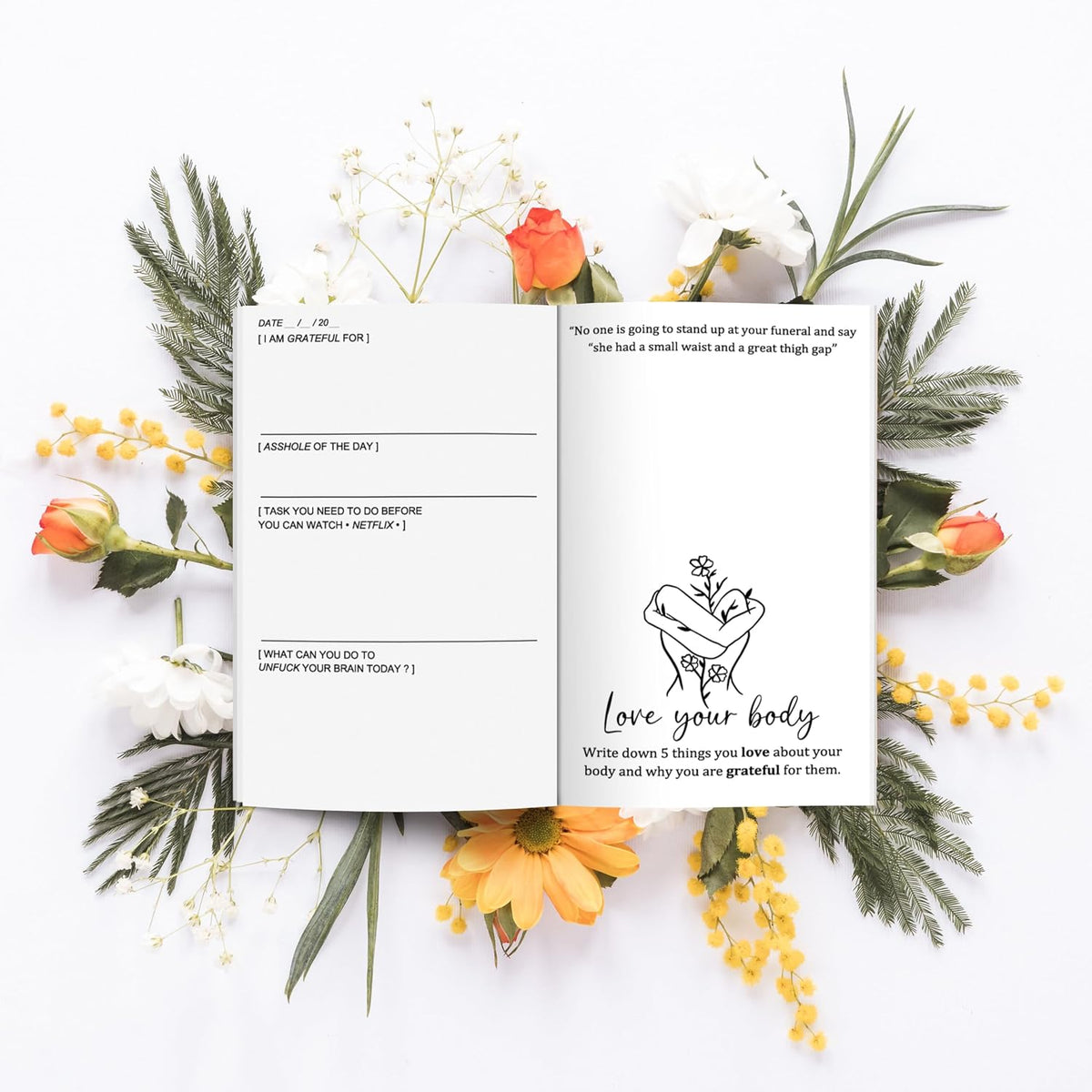 Fuck It: A Guided Self-Love and Gratitude Journal for Women to Unfuck Your Life, Exhale the Bullshit, and Love Who You Are